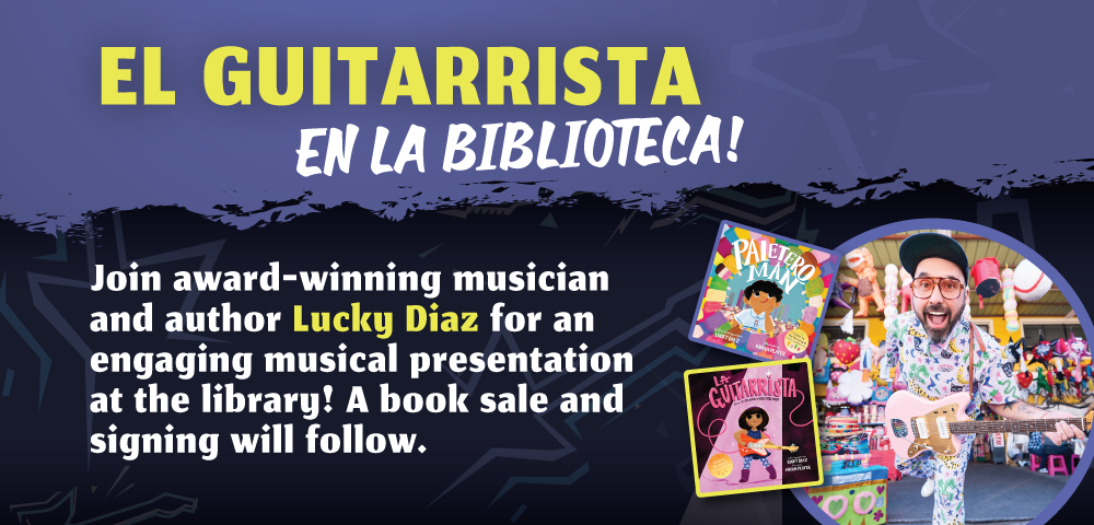 Join award-winning musician and author Lucky Diaz for an engaging presentation Sunday, June 9!