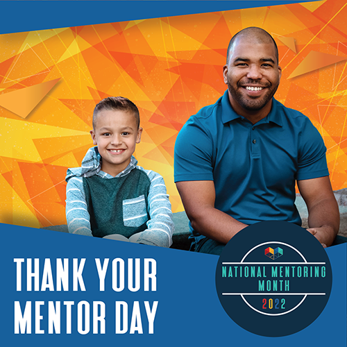 National Mentoring Month - Thank You for Mentor Day