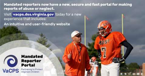 Mandated Reporter Portal graphic - doctor using laptop; Mandated reporters now have a new, secure and fast portal for making reports of abuse or neglect. Visit vacps.dss.virginia.gov today for a new experience that includes: an intuitive and user-friendly website