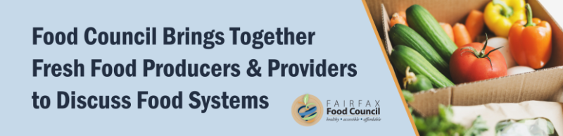 Food Council Brings Together Fresh Food Producers & Providers to Discuss Food Systems Food Council Brings Together Fresh Food Producers & Providers to Discuss Food Systems