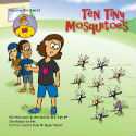 Ten Tiny Mosquitoes