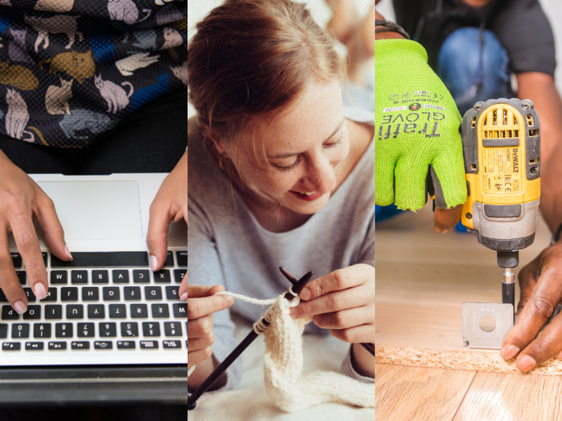 three photos show hands typing on a laptop, woman knitting, hands using a power tool on wood