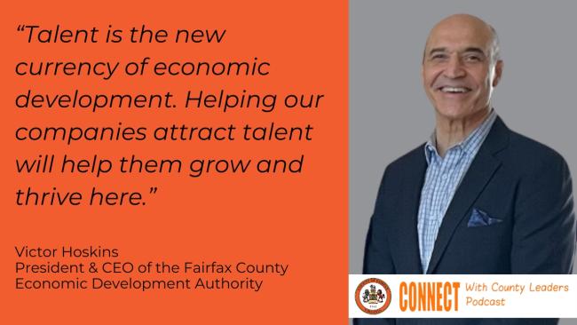 “Talent is the new currency of economic development. Helping our companies attract talent will help them grown and thrive here.” 