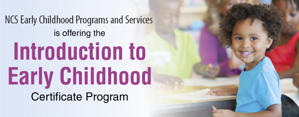 Introduction to Early Childhood Certificate Program