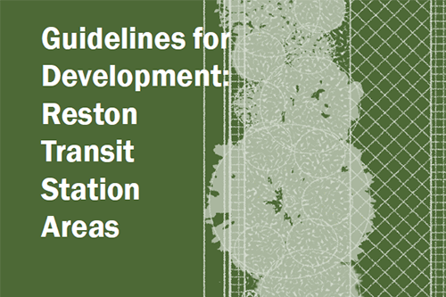 Guidelines for Design in Reston Transit Station Areas