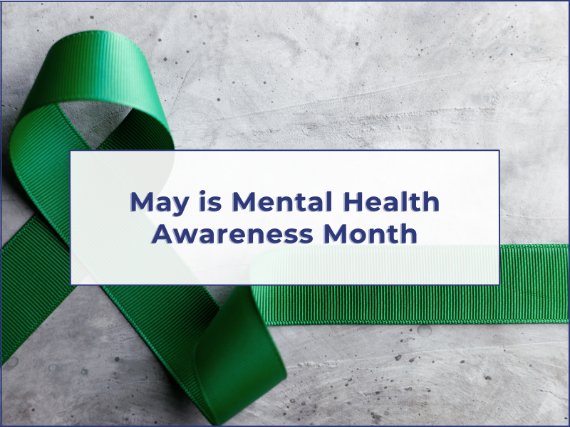 The words "Mental Health Awareness Month" are overlaid on a green ribbon