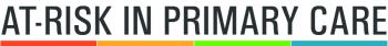 At-Risk in Primary Care