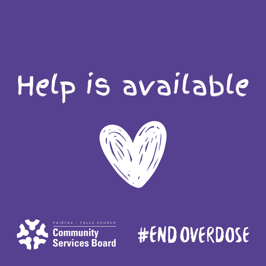 White text on a purple background reads “Help is available” with the sketch of a heart below it, as well as the Community Services Board logo and #EndOverdose hashtag.