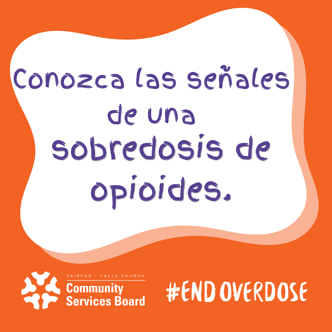 Texto morado sobre un fondo naranja y blanco que dice: «Conozca las señales de una sobredosis de opioides». En la parte de abajo están el logotipo de la Junta de Servicios Comunitarios y la etiqueta #EndOverdose.