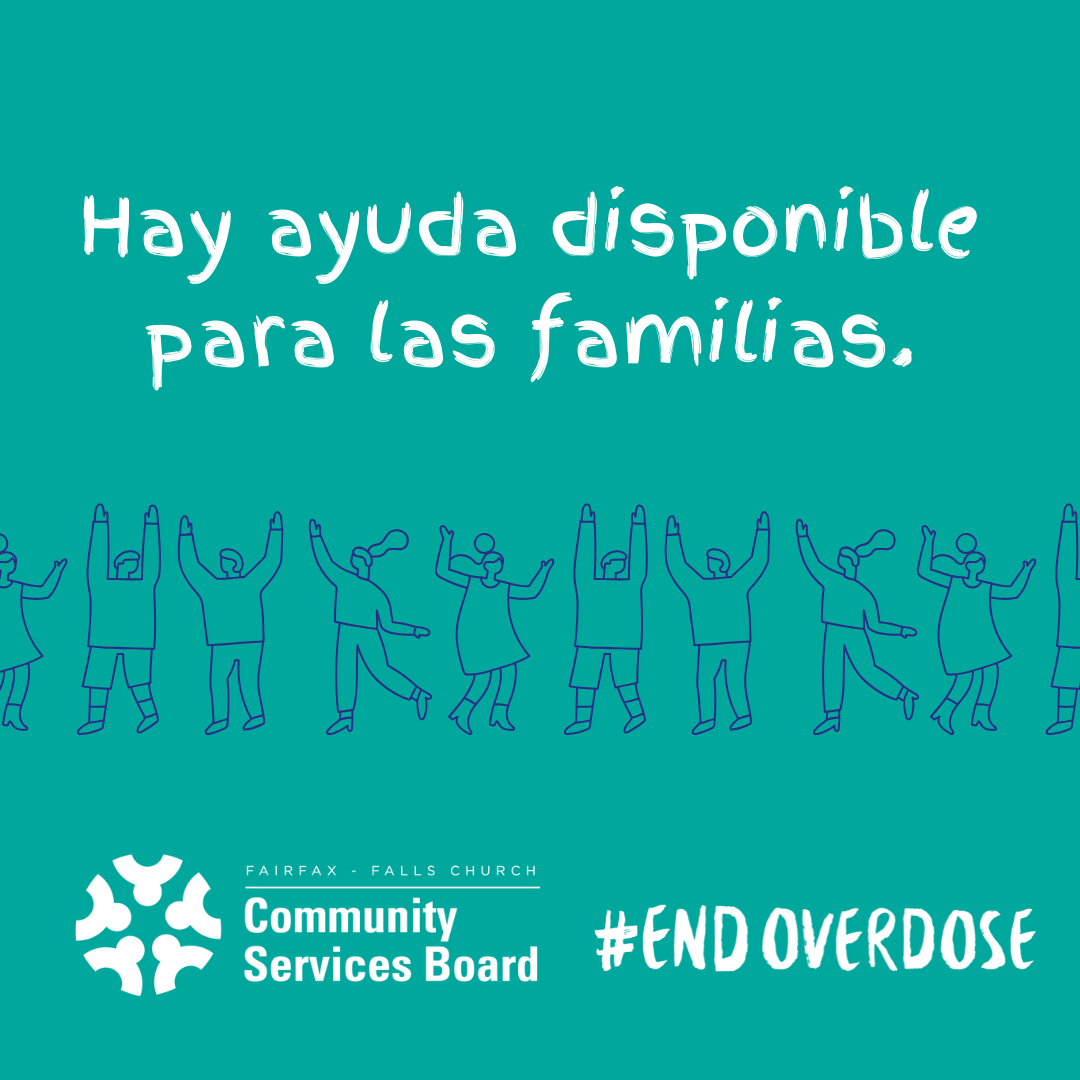 Texto blanco sobre un fondo verde azulado que dice: «Hay ayuda disponible para las familias». En la parte de abajo están las siluetas de personas bailando, así como el logotipo de la Junta de Servicios Comunitarios y la etiqueta #EndOverdose.