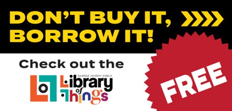 GRAPHIC that says don't buy it, borrow it, check out the library of things and a red circle with FREE on it