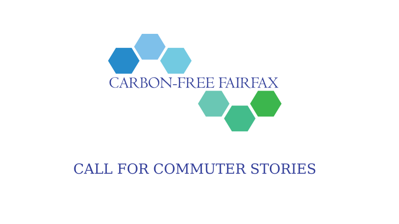 Carbon-Free Fairfax call for commuter stories