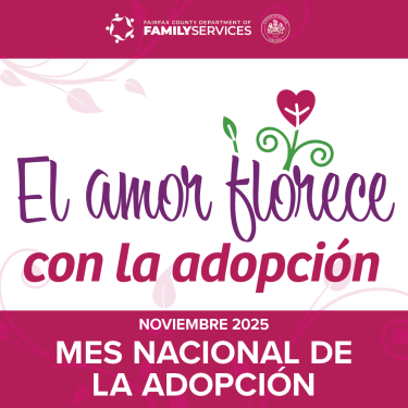 National Adoption Awareness Month: Love Grows Through Adoption (Spanish Graphic 1)