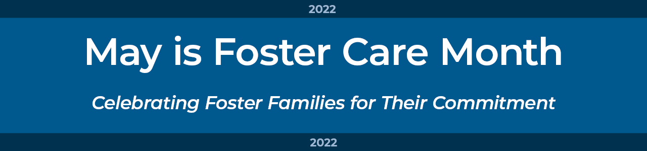 foster care month 2022 banner