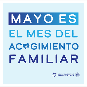 Foster Care Month (Spanish Image 1)