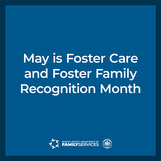May is Foster Care and Foster Family Recognition Month graphic