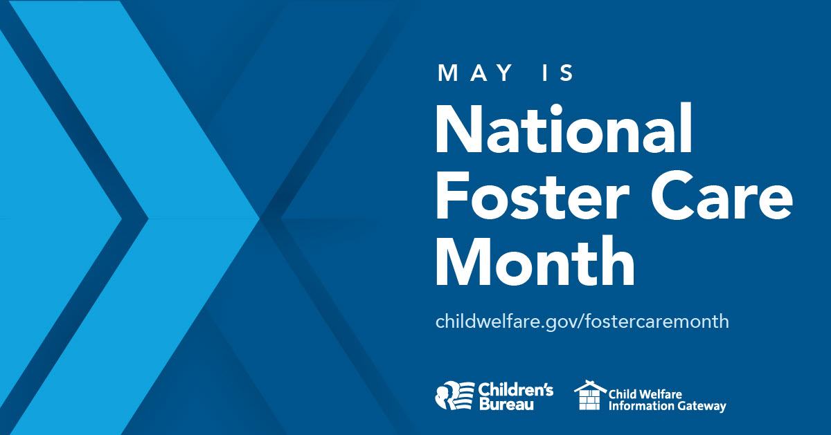 May is Foster Care Month