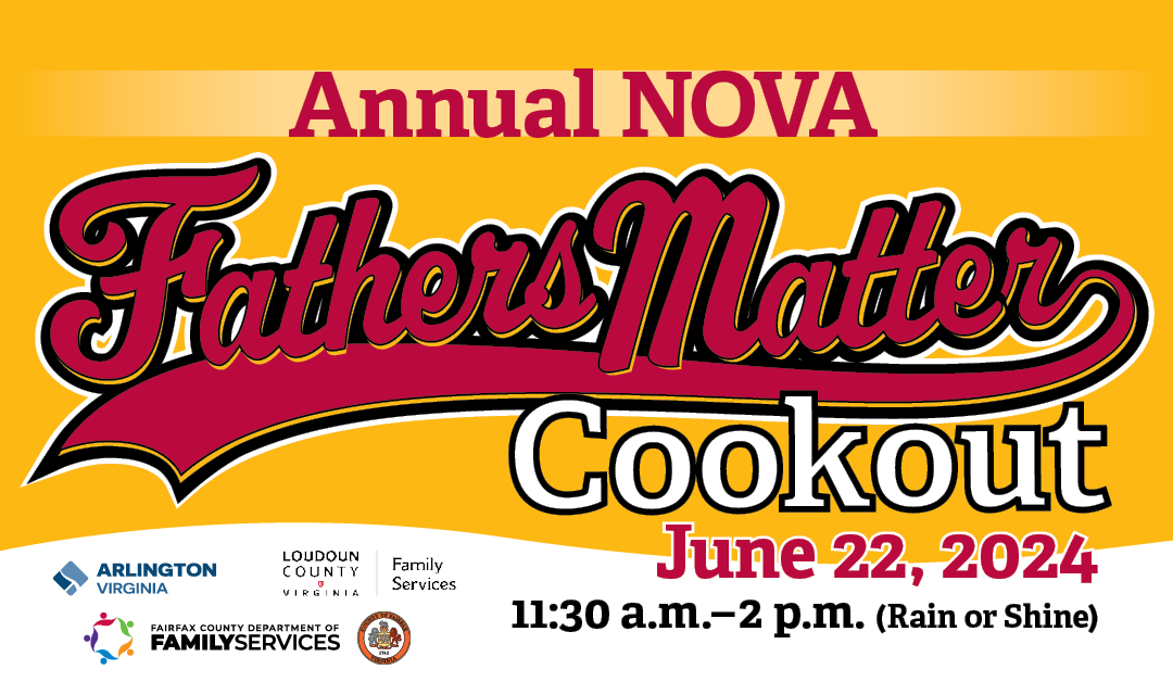 Annual NOVA Fathers Matter Cookout