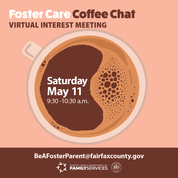 Foster Care Coffee Chat – Virtual interest Meeting, May 11