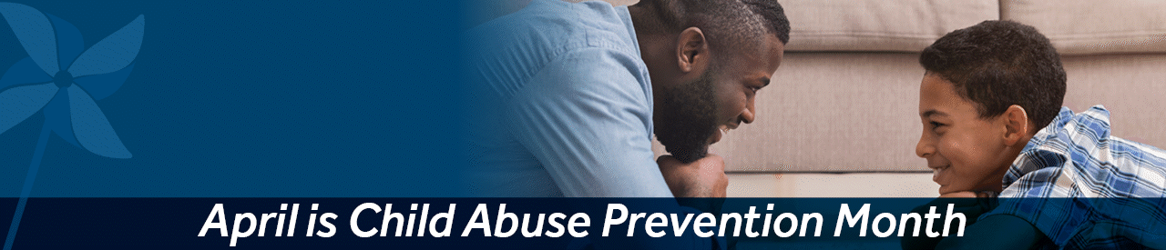 April is Child Abuse Prevention Month banner 2022