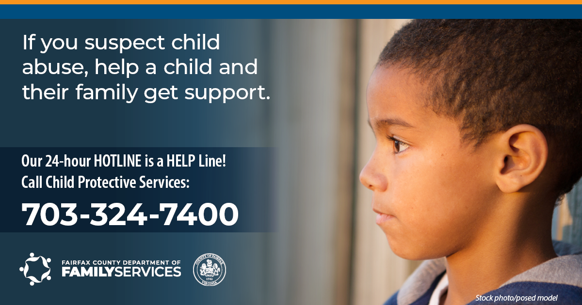 If You Suspect Child Abuse, Help a Child and Their Family Get Support - Child Protective Services Hotline graphic
