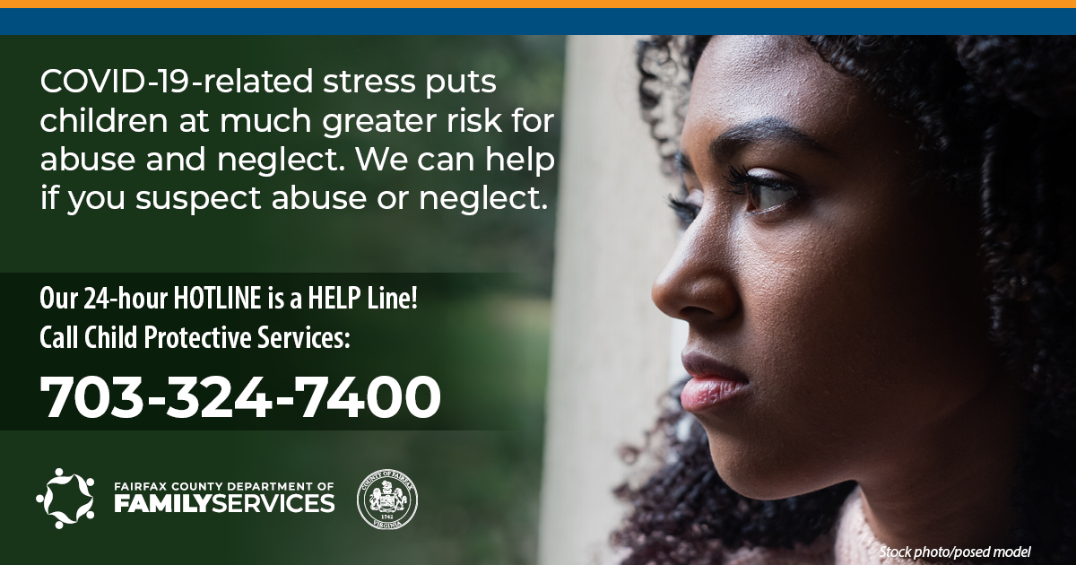 COVID-19 Related Stress Puts Children at Much Greater Risk for Abuse and Neglect - Child Protective Services Hotline graphic