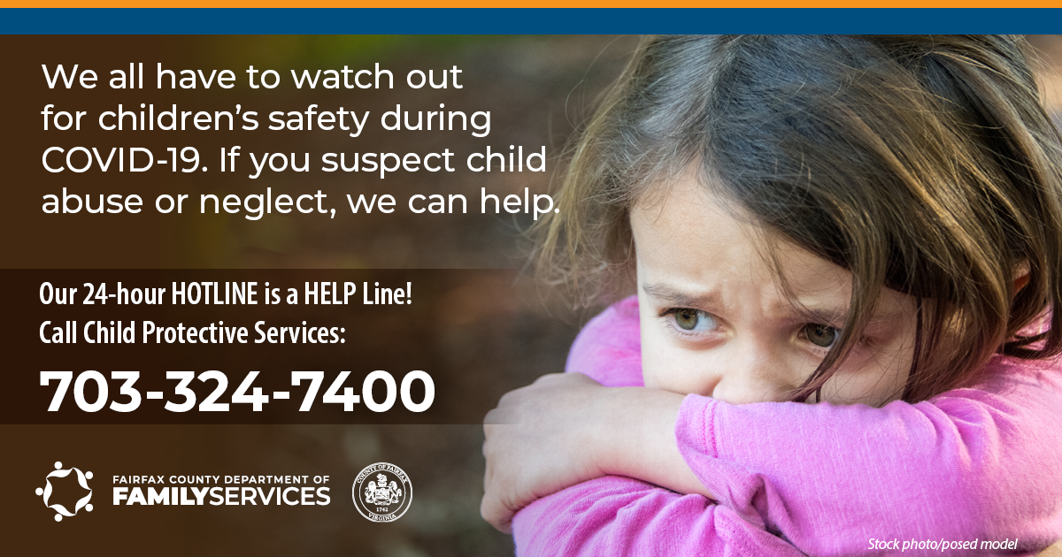 We All Have to Watch Out for Children Safety During COVID-19 - Child Protective Services Hotline graphic