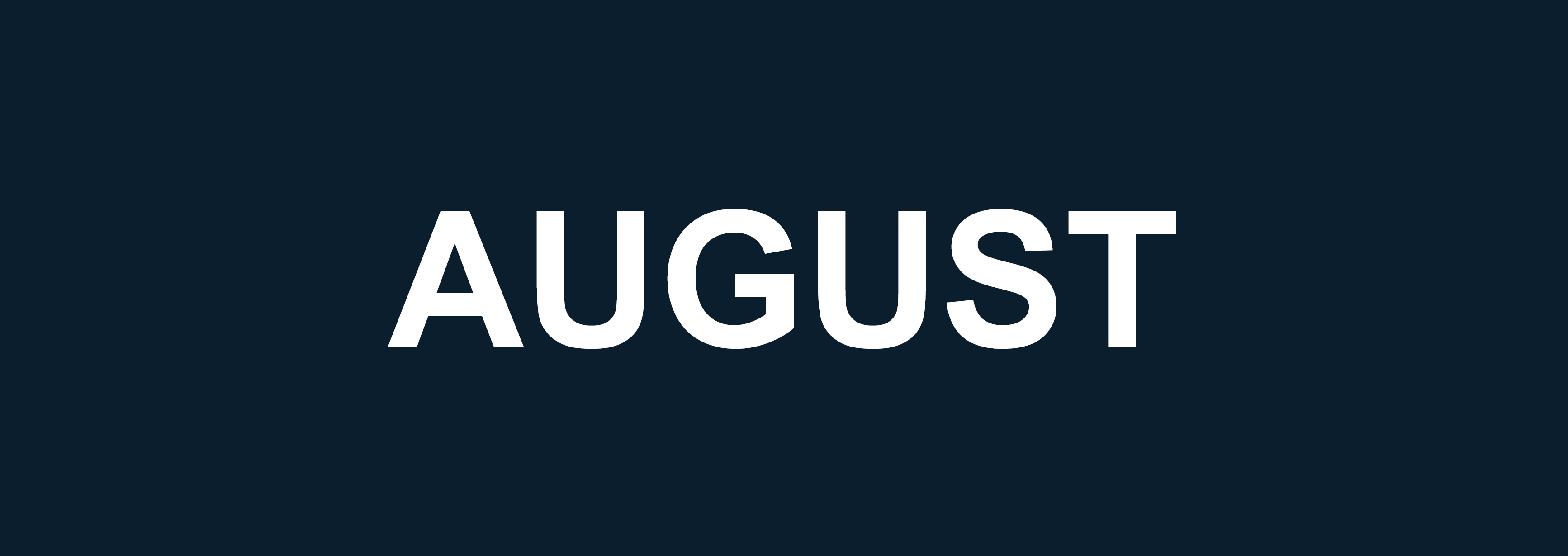 August