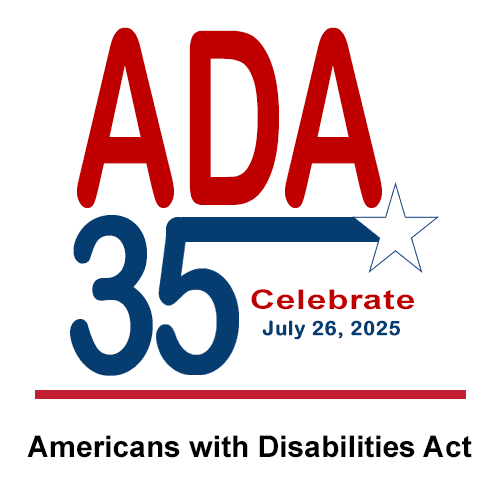 ADA 35 Americans with Disabilities Act. Celebrate July 26, 2025