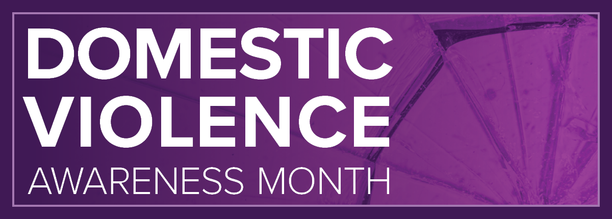 Domestic Violence Awareness Month 