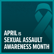 April is Sexual Assault Awareness Month