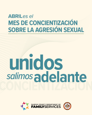 April is Sexual Assault Awareness Month: Together We Thrive (Spanish Image 1)