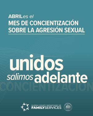 April is Sexual Assault Awareness Month: Together We Thrive (Spanish Image 2)