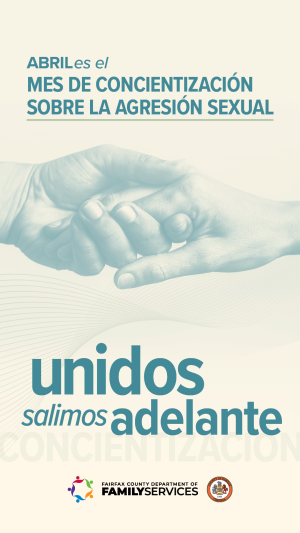 April is Sexual Assault Awareness Month: Together We Thrive (Spanish Image 3)