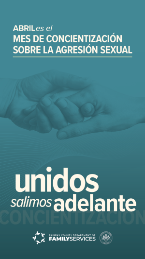 April is Sexual Assault Awareness Month: Together We Thrive (Spanish Image 4)