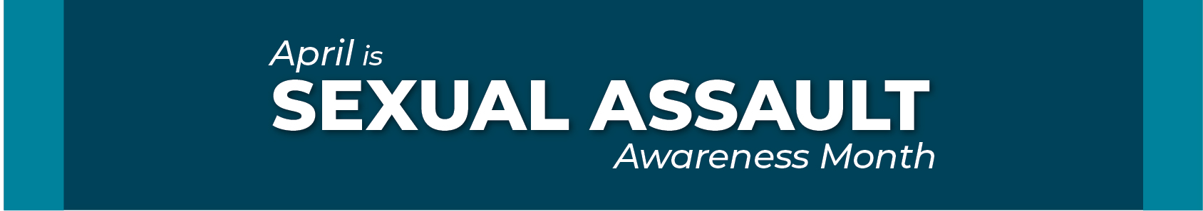Sexual Assault Awareness Month banner graphic