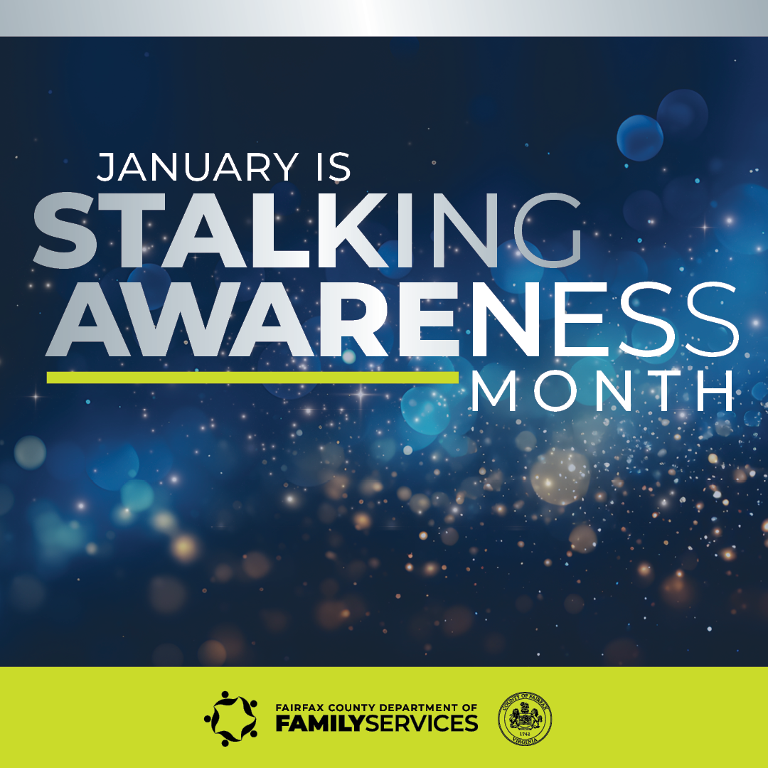 January is Stalking Awareness Month