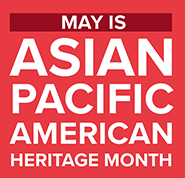 Graphic for Asian Pacific American Heritage Month