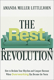 The Rest Revolution by Amanda M. Littlejohn