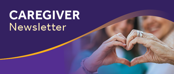 Caregiver Newsletter