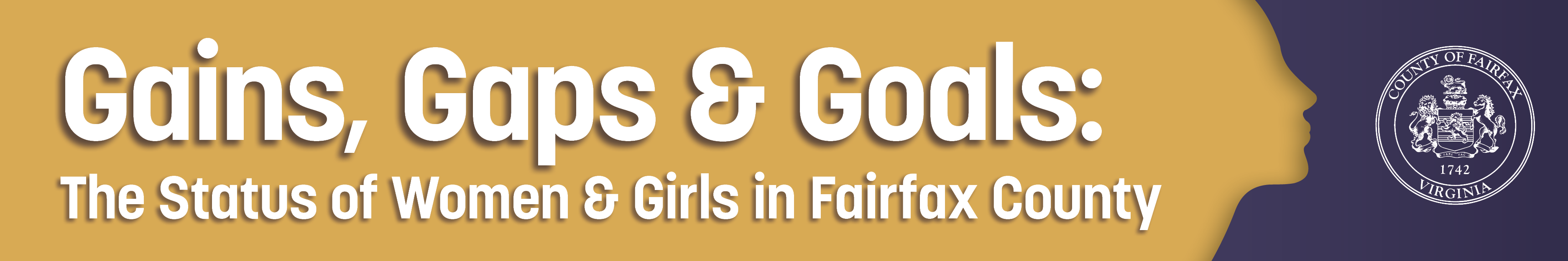 Gains, Gaps & Gaps: The Status of Women and Girls in Fairfax County
