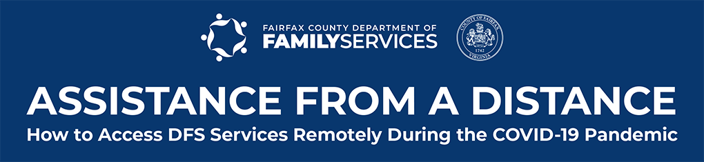 Assistance From A Distance How To Access Dfs Services Remotely During The Covid 19 Pandemic Family Services
