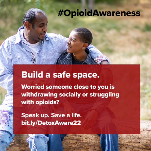 Anti-opioid graphic with a photo of a man with his arm draped over the shoulders of a teenage boy.