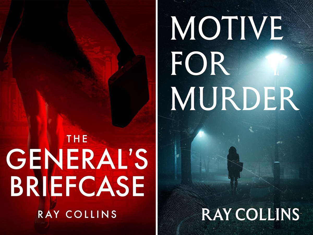 Cover design of Ray Collins' two published novels - The General's Briefcase and Motive for Murder.