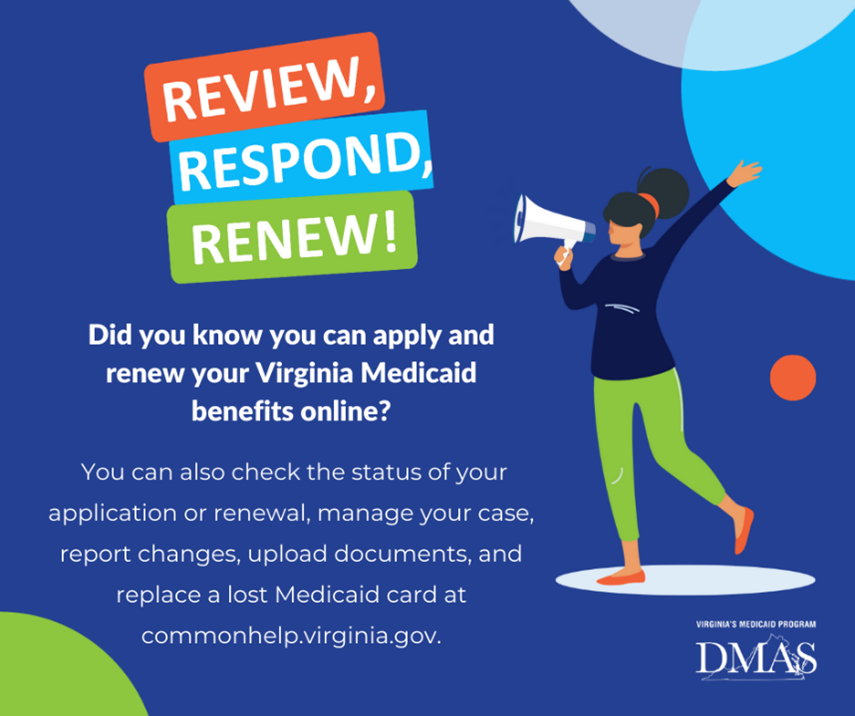 Review, Respond, Renew; Medicaid Renewal