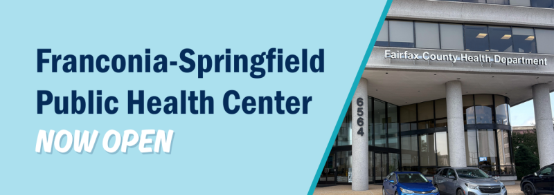Franconia-Springfield Public Health Center is now open