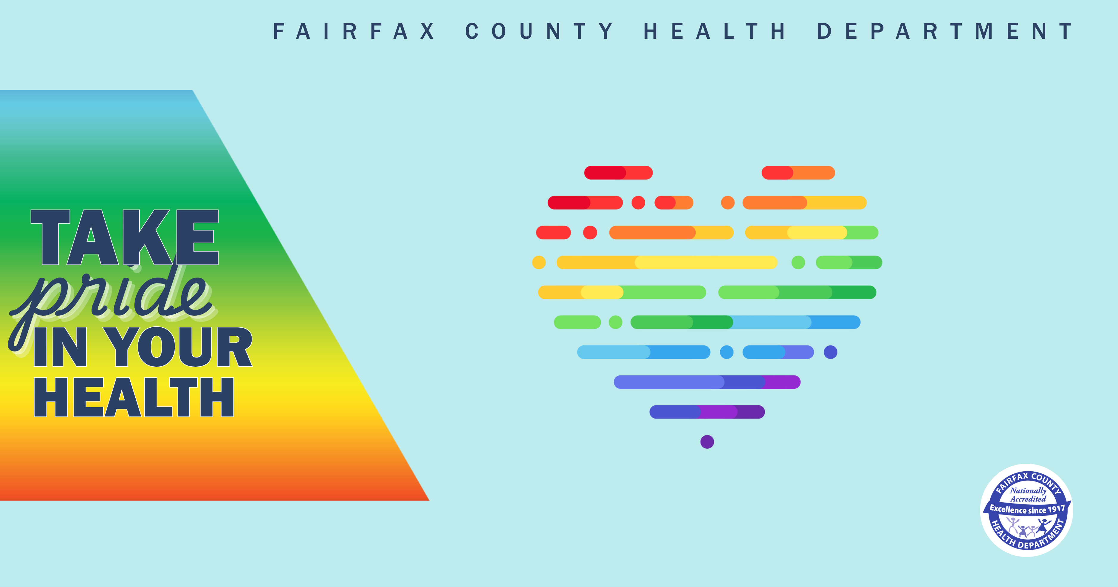 Fairfax County Health Department Take Pride in your health with rainbow heart