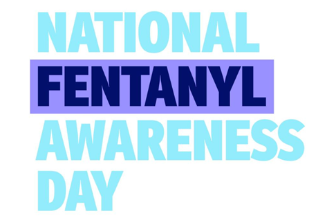 National Fentanyl Awareness Day