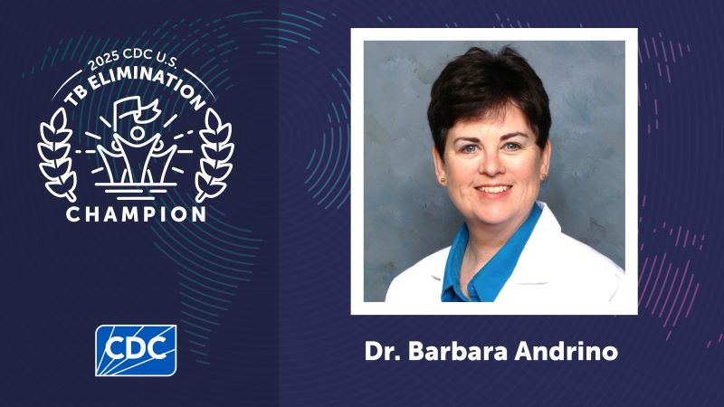 Dr. Barbara Andrino named TB Elimination Champion