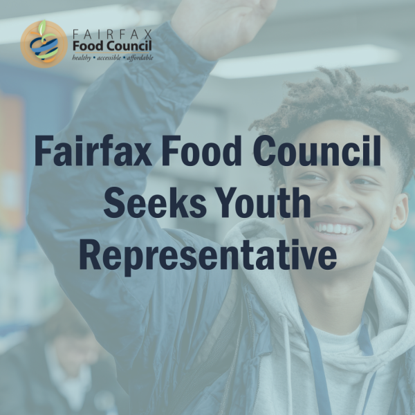 Fairfax Food Council Seeks Youth Representative